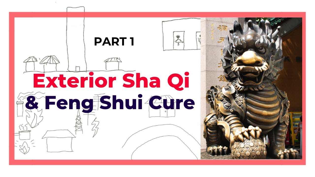 Exterior  Sha Qi and cure Part 1 + how to prepare your Feng Shui cure