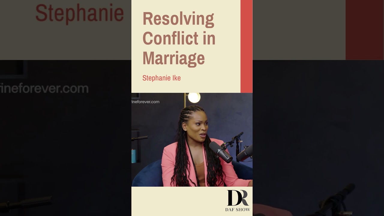 Resolving Conflict in Marriage