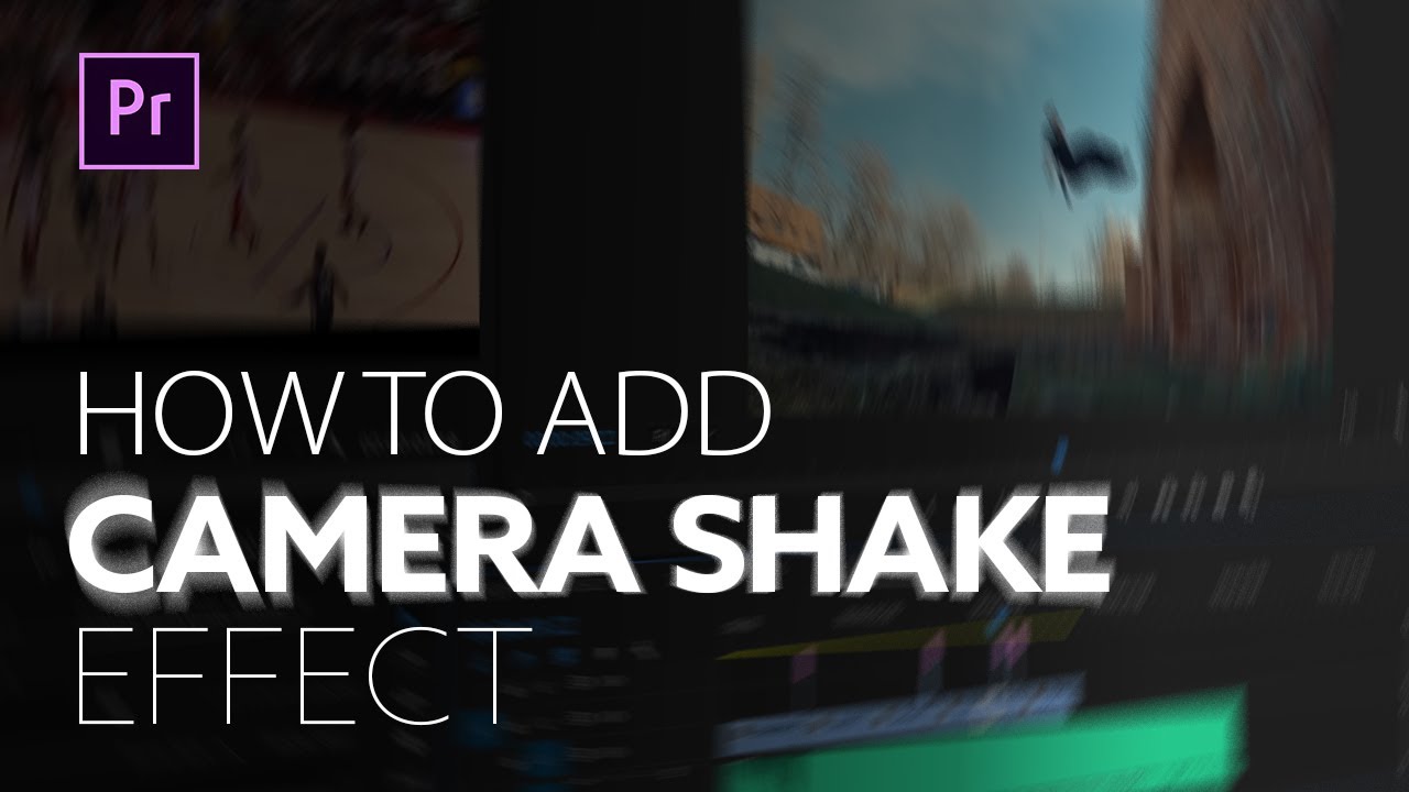 Camera Shake Effect In Premiere Pro | اهتزاز الكاميرا على  البريمير