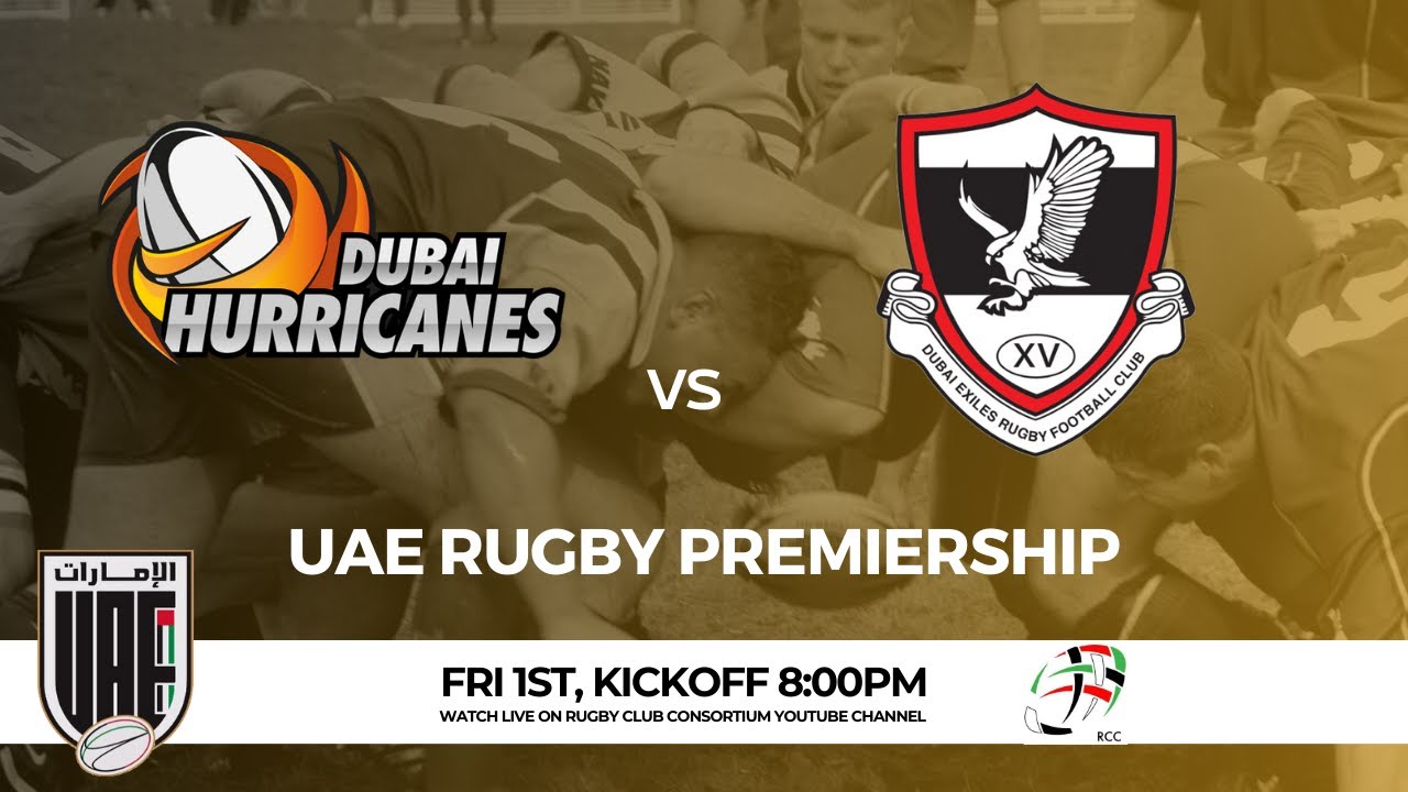 UAE RUGBY PREMIERSHIP | Dubai Hurricanes v Dubai Exiles