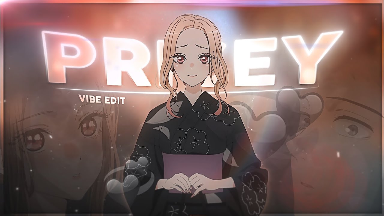My Dress-up Darling - Pricey [AMV/EDIT]!