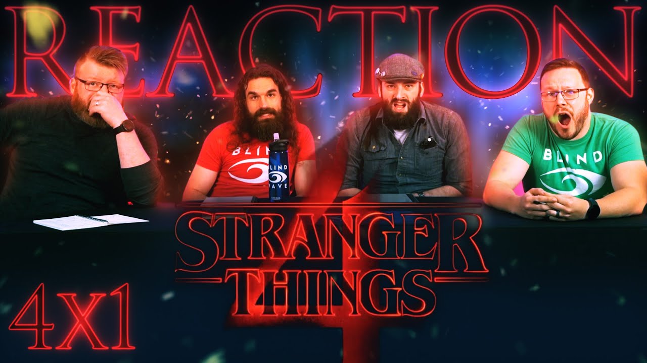 Stranger Things 4x1 REACTION!! 