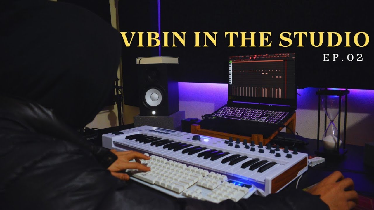 VIBIN IN THE STUDIO ep. 02