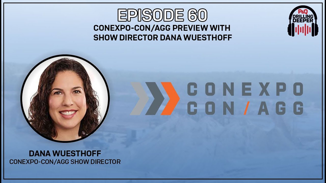 Углублённый анализ | Эпизод 60: Предварительный обзор ConExpo-Con/Agg с режиссёром выставки Даной...