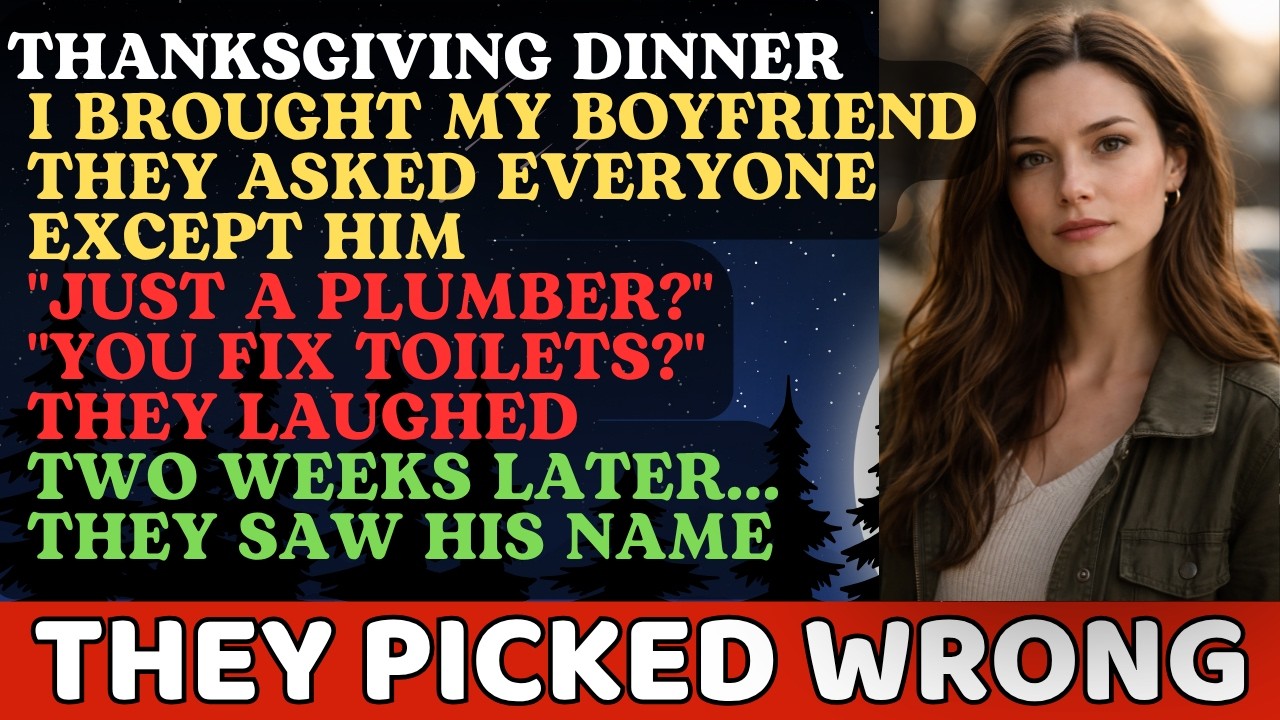 My Parents Humiliated My “Plumber”Boyfriend at Thanksgiving—Two Weeks Later They Begged Him for Help