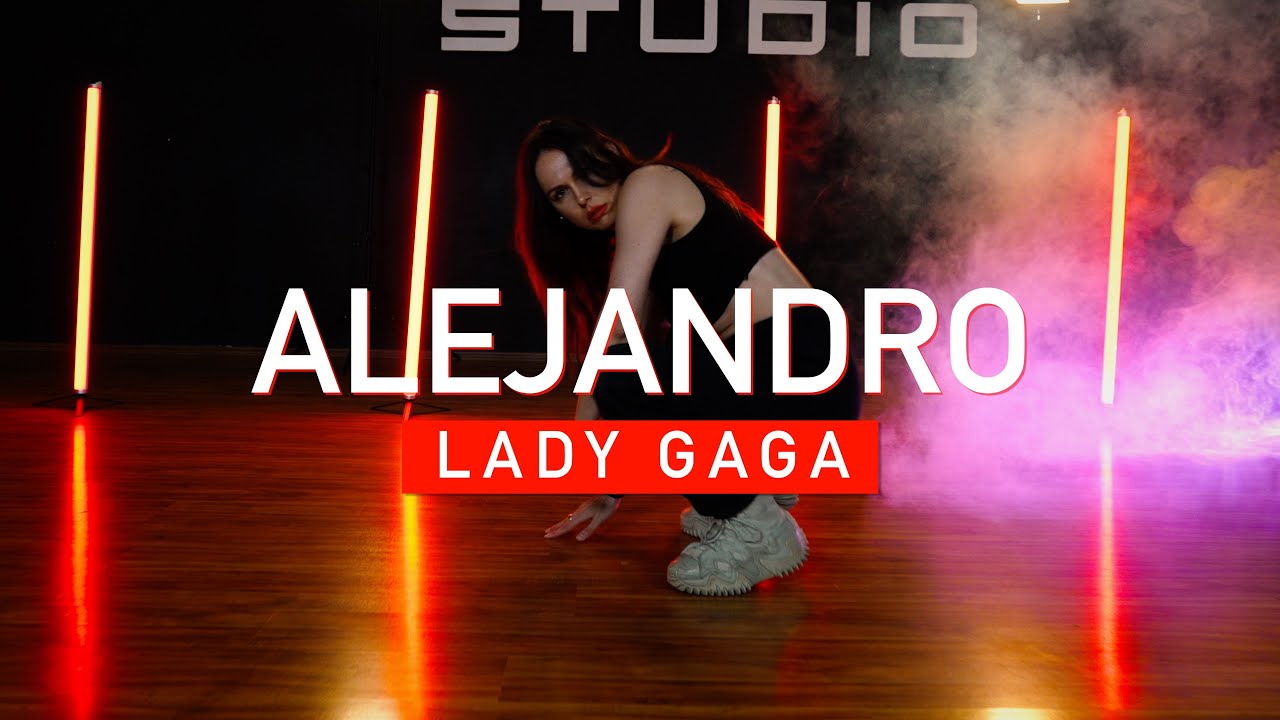 ALEJANDRO - LADY GAGA | Franzi Rätz Choreography