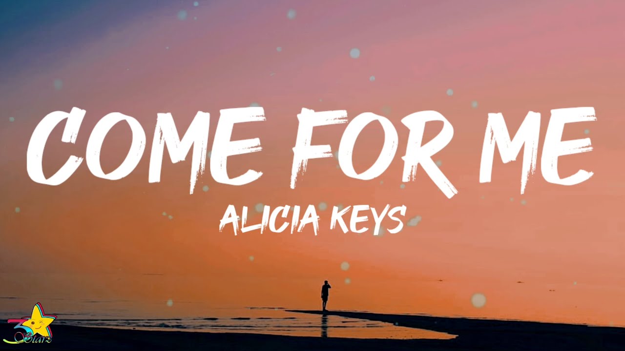 Alicia Keys - Come For Me (Lyrics) feat. Khalid & Lucky Daye