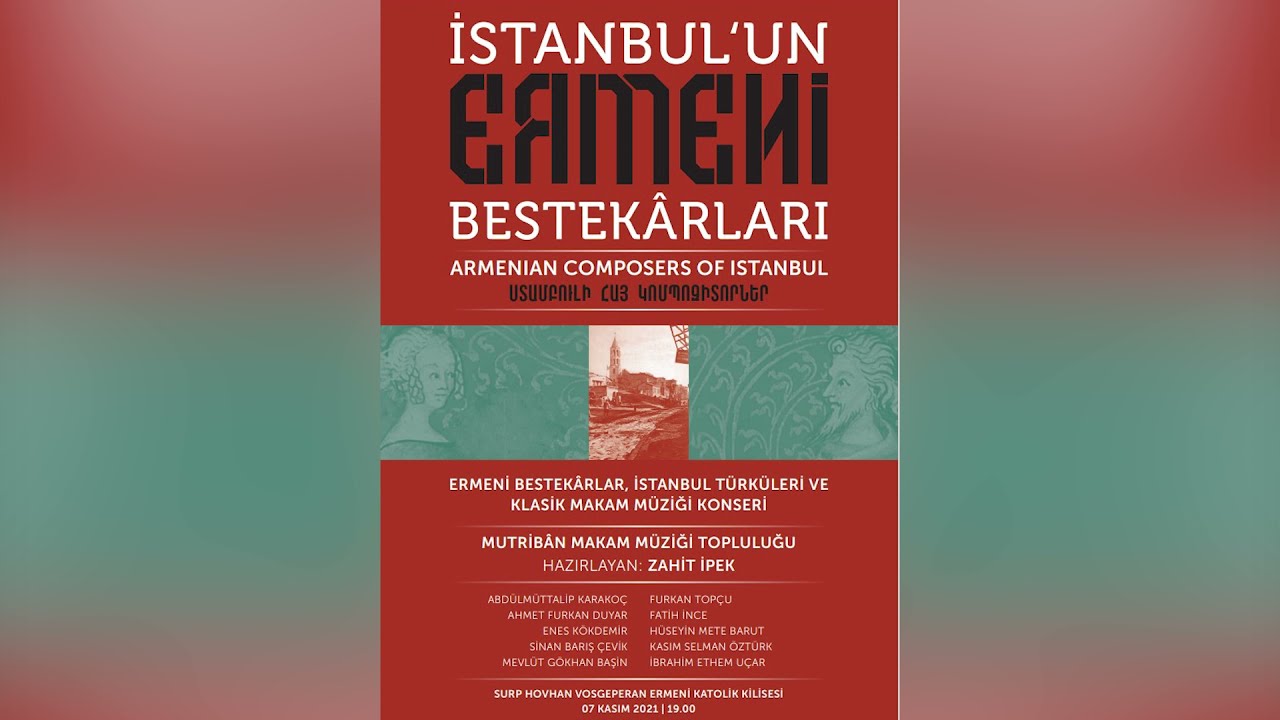 Rast Kâr-ı Muhteşem, Abdülkadir Meraği, Istanbul’un Ermenî Bestekârları