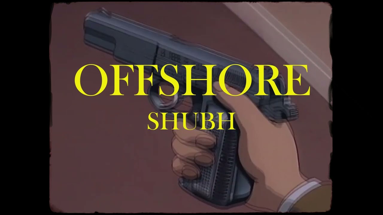Shubh - OFFSHORE (s l o w e d + r e v e r b) // bass boosted //