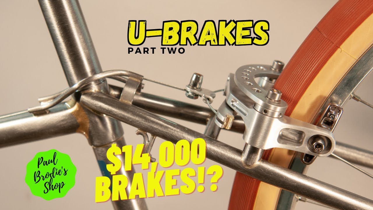 Custom U Brakes Part 2 - Framebuilding 101 with Paul Brodie