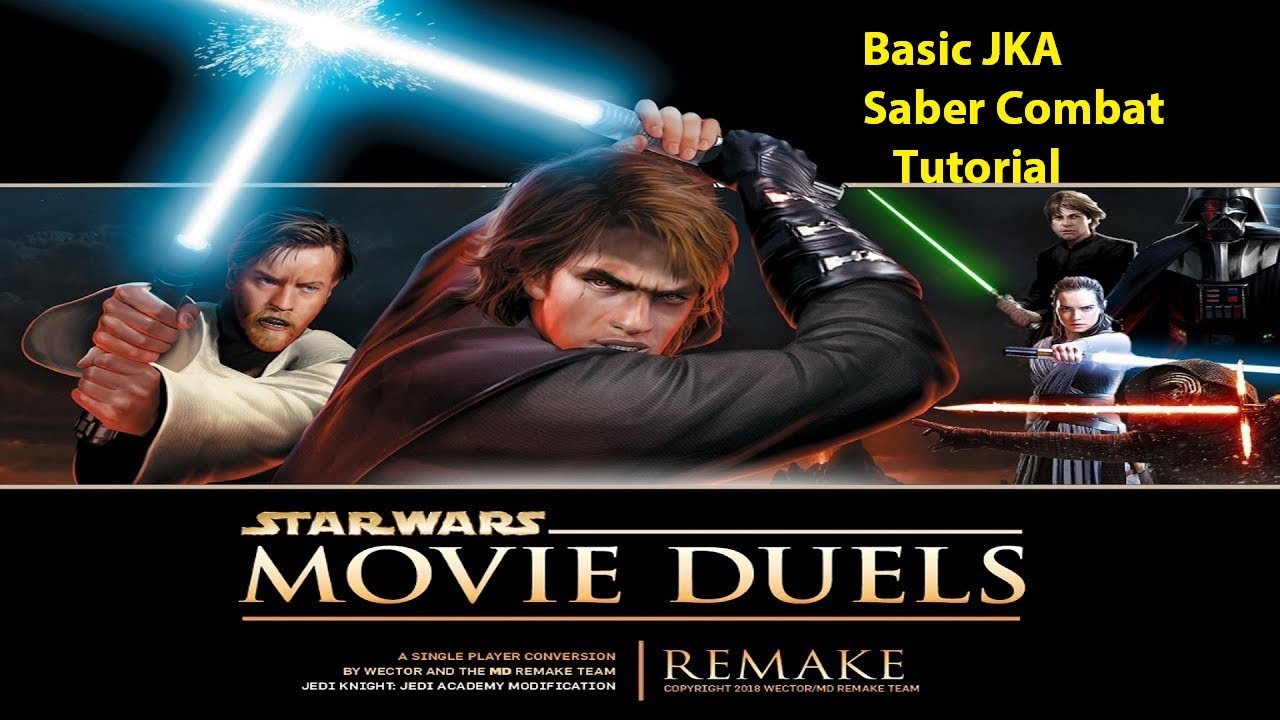 Tutorial: Basic JKA Saber Combat for Movie Duels Remastered!