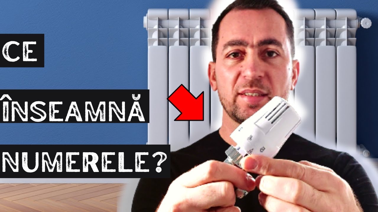Ce Inseamna NUMERELE la Robinetul Termostatat?