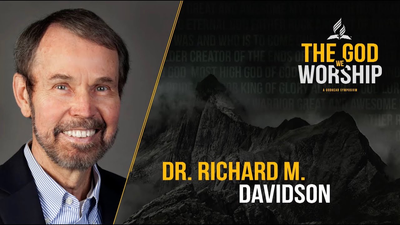 The God We Worship, According to the Old Testament | Dr. Richard Davidson