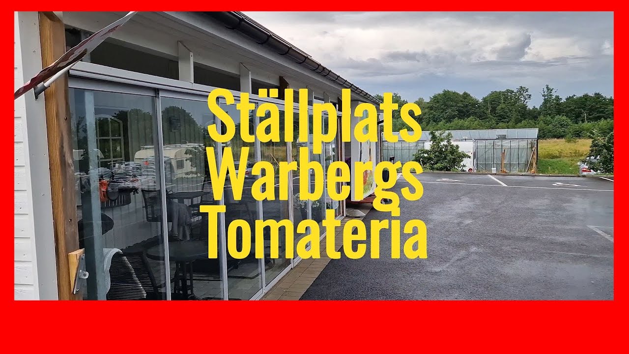 Ställplats Warbergs Tomateria