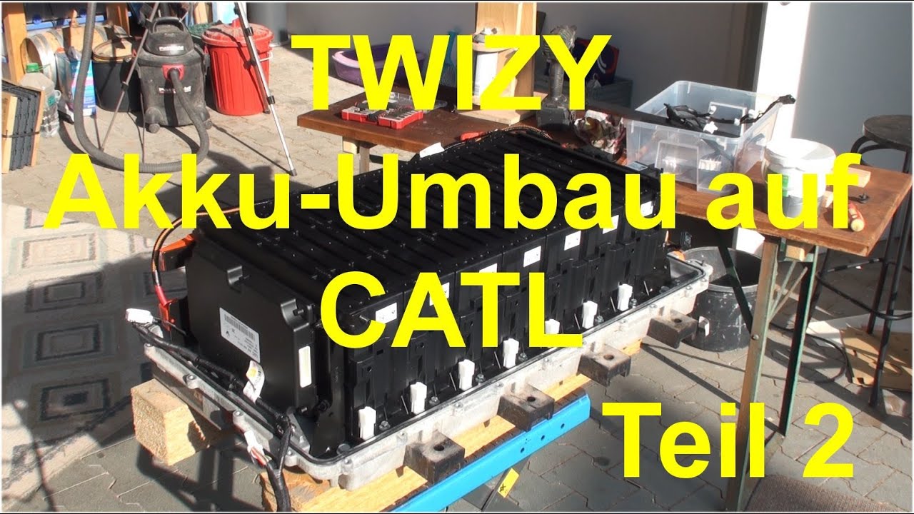 Twizy Akku Umbau auf CATL Teil 2