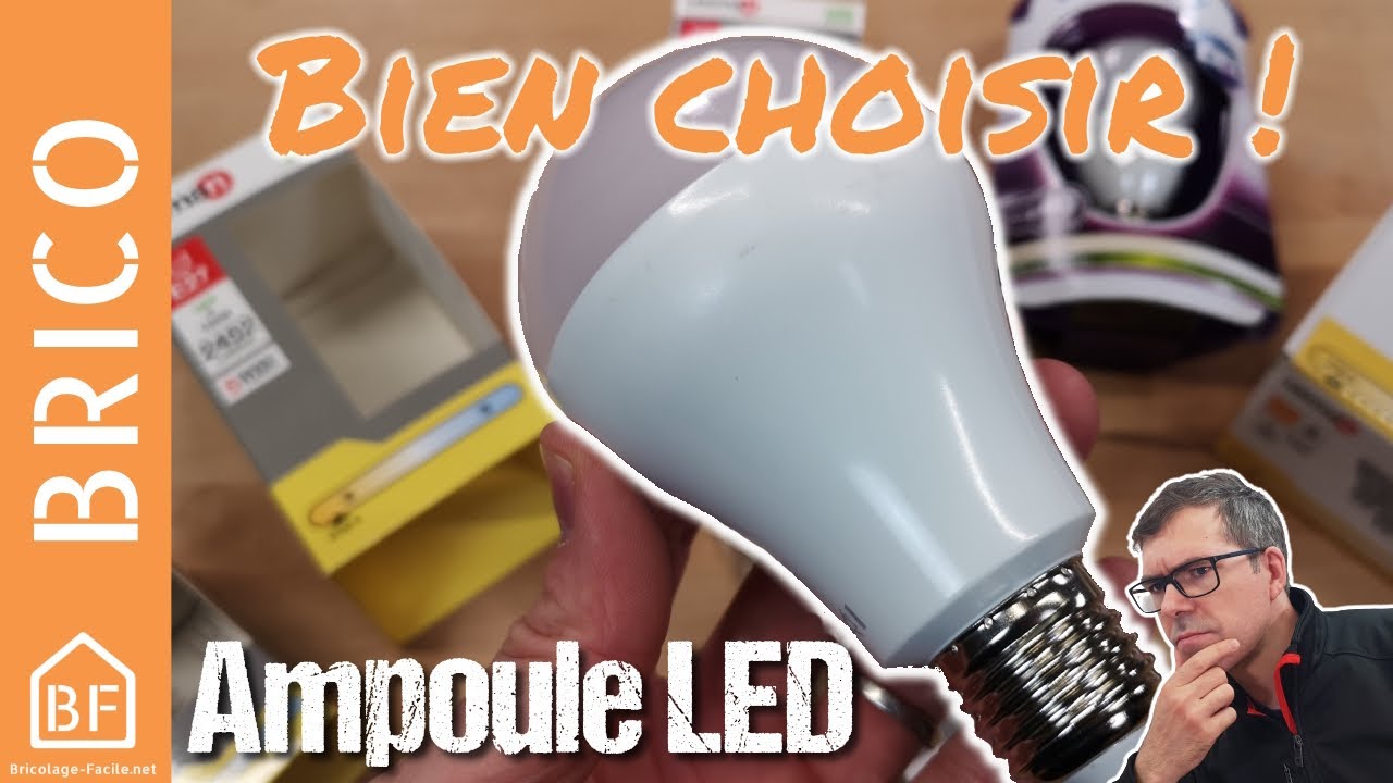 Comment choisir une ampoule LED adaptée ?
