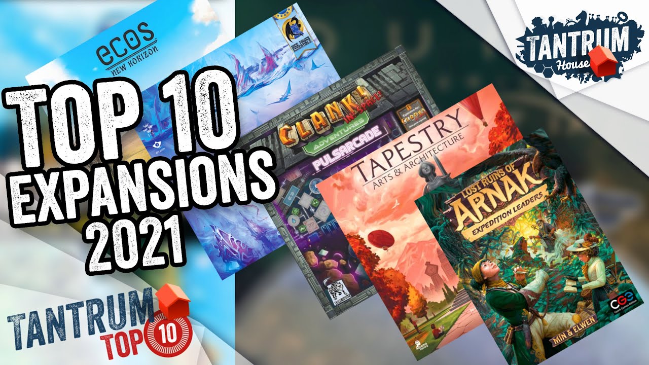 Top 10 Expansions to Board Games 2021