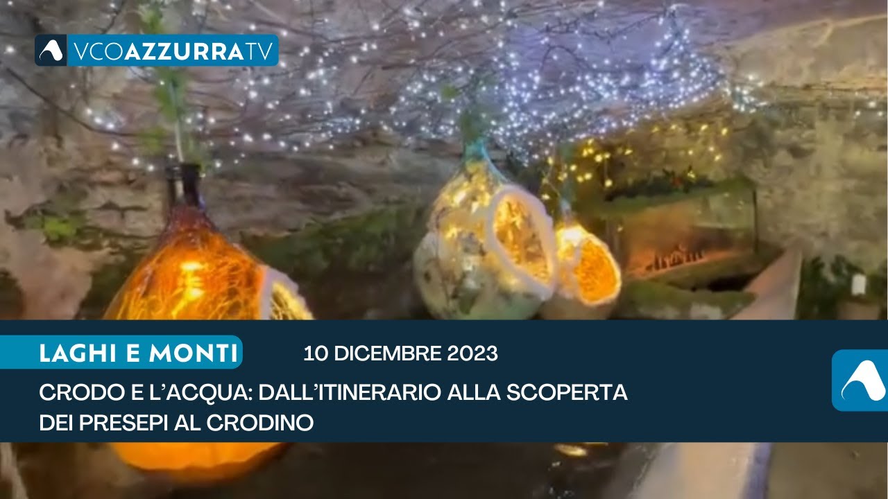 Crodo e l'acqua: dall'itinerario alla scoperta dei presepi al Crodino