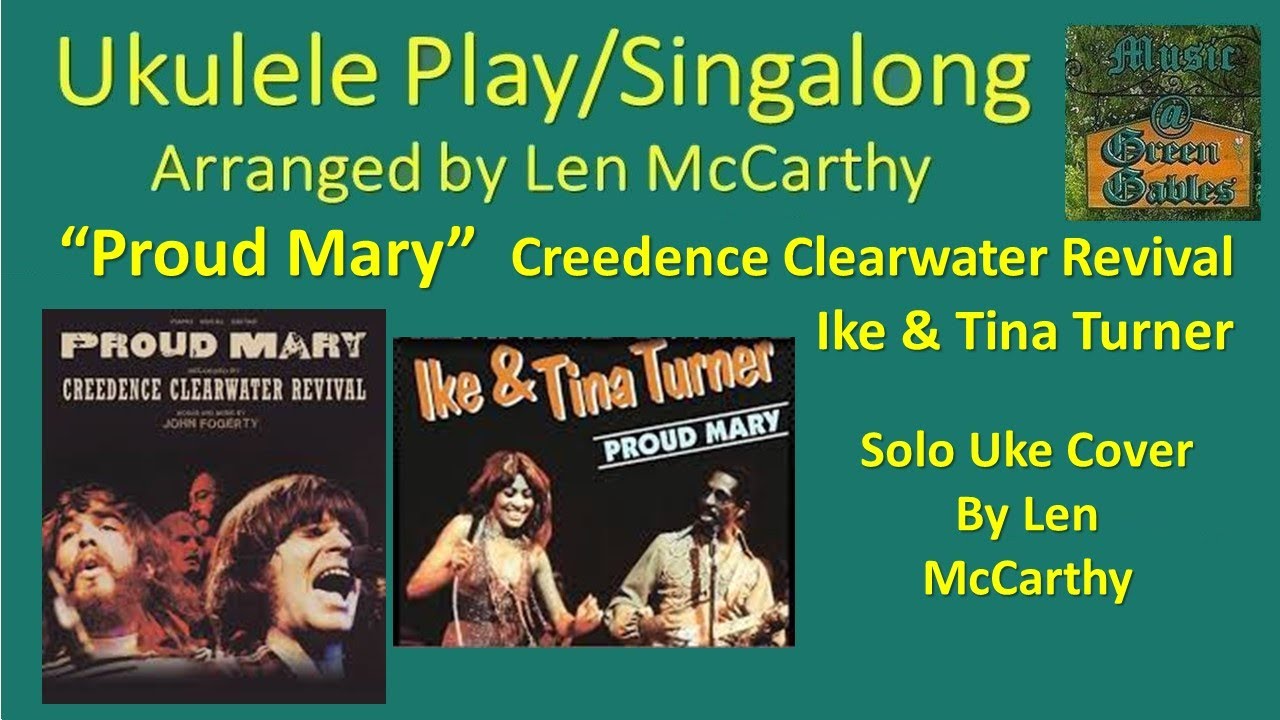 CCR, Ike & Tina Turner - Proud Mary (solo cover) Ukulele Play Along - Music At Green Gables