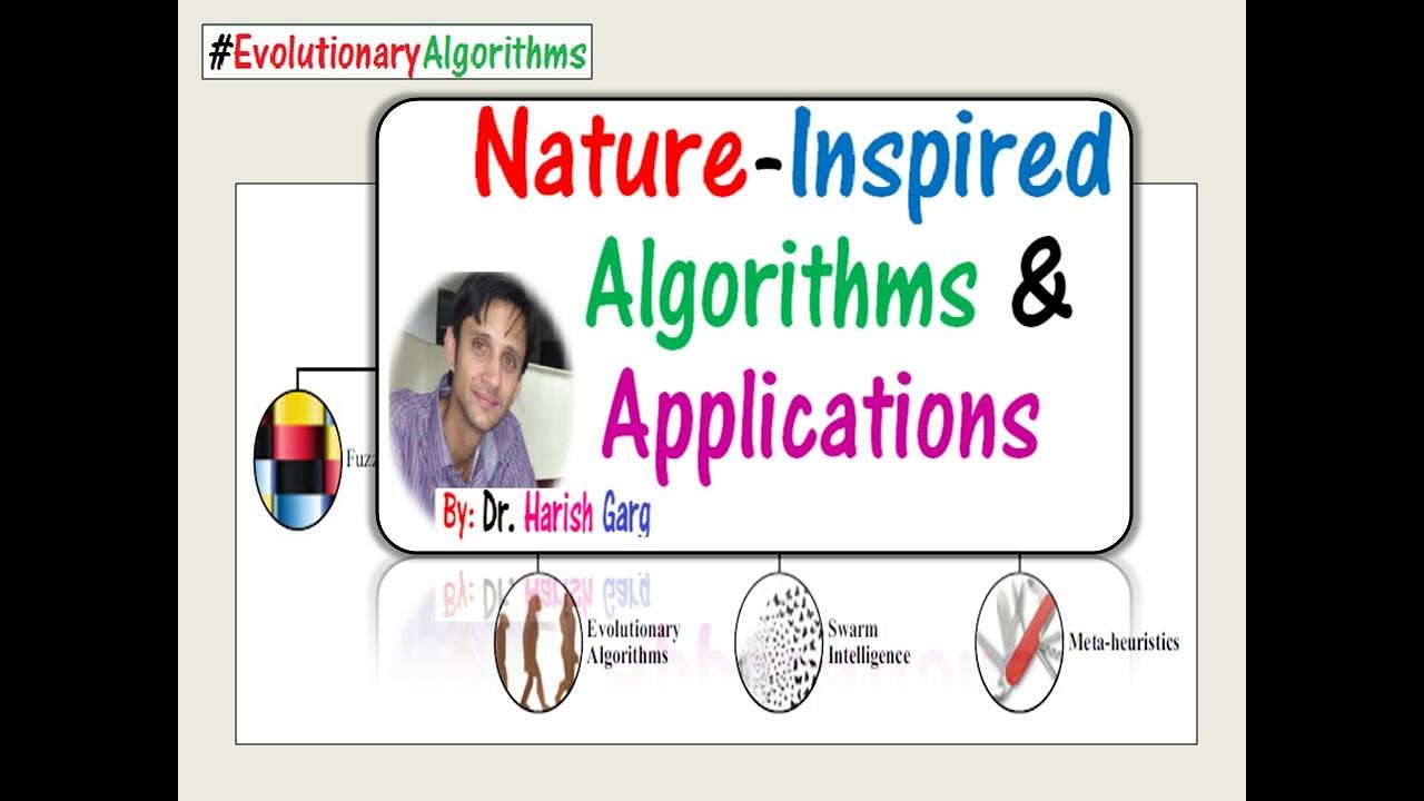 Nature Inspired Algorithms and Applications