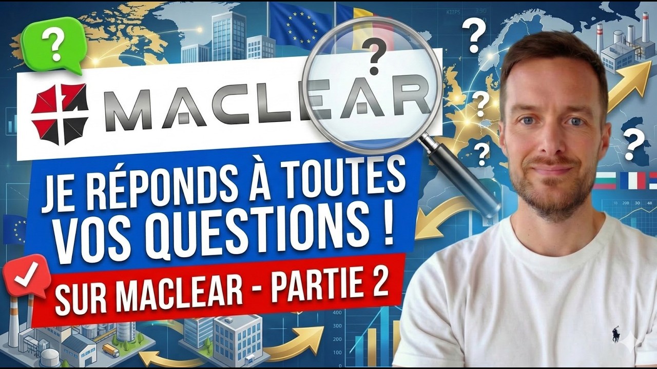 🔎Maclear | R&eacute;ponses aux Questions Les Plus Pos&eacute;es