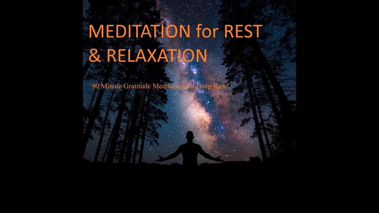 Gratitude Sleep Meditation | 90 Minutes Guided Meditation for Deep Restful Sleep & Relaxation