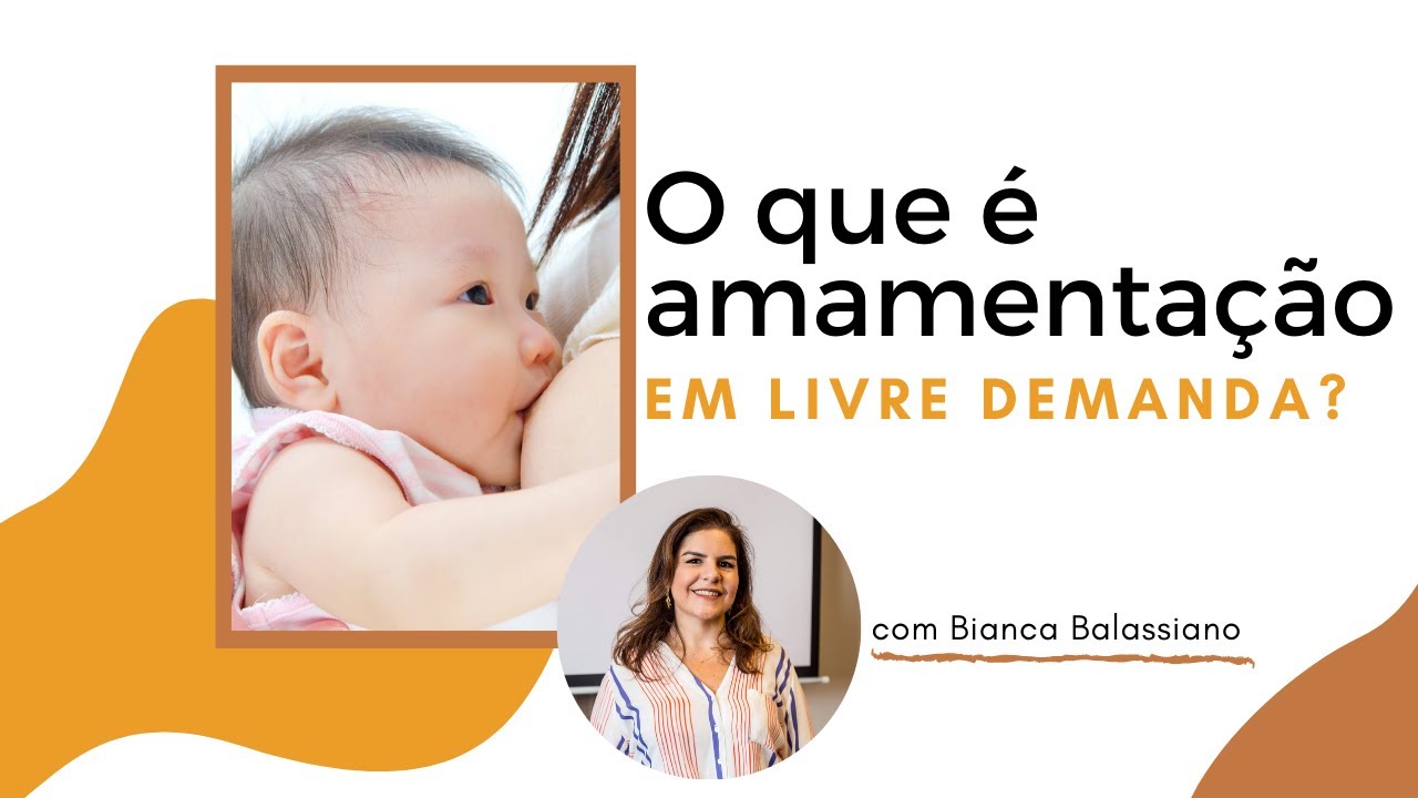 O que &eacute; Amamenta&ccedil;&atilde;o em Livre Demanda