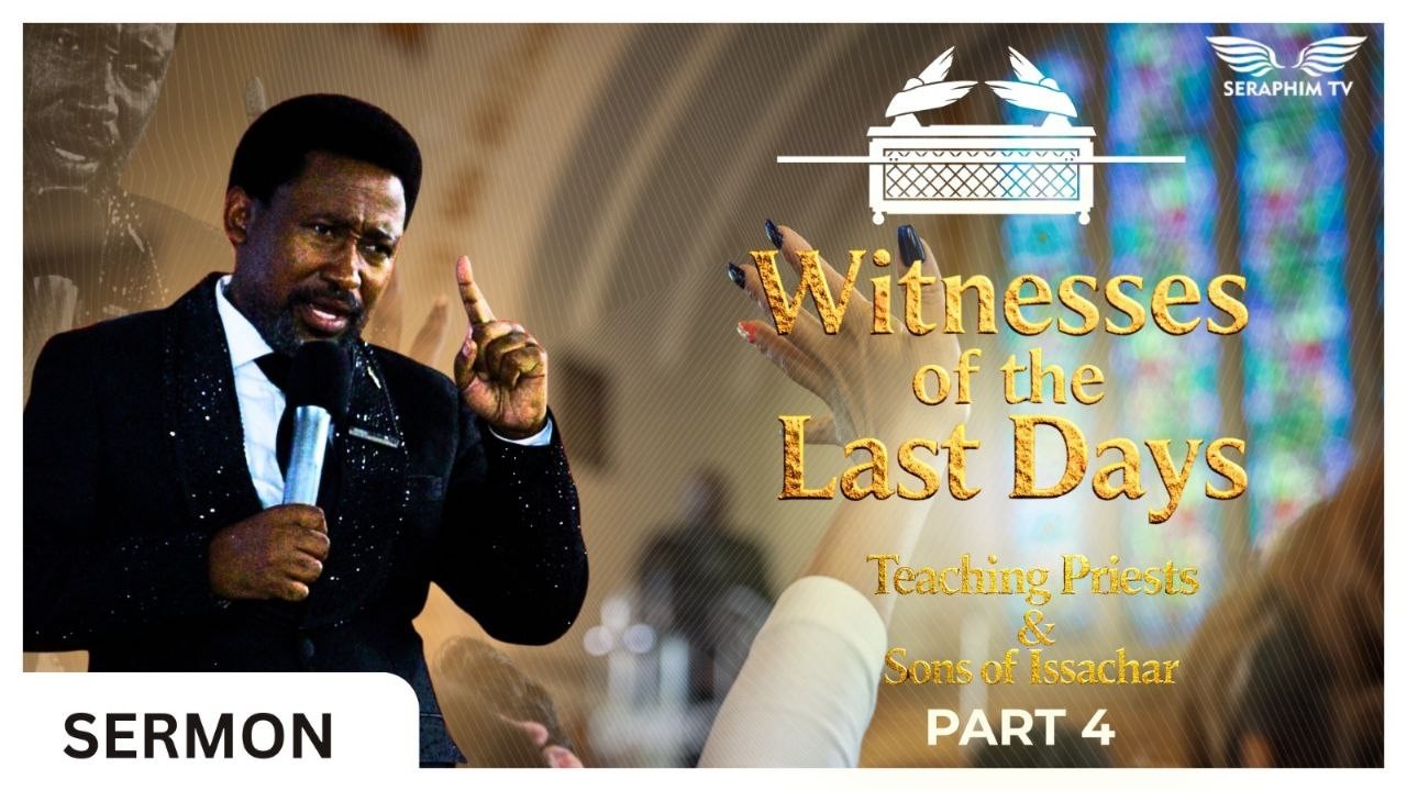 WITNESSES OF THE LAST DAYS PART 4 - TEACHING PRIESTS AND SONS OF ISSACHAR || APOSTLE SAMUEL RABOTENG