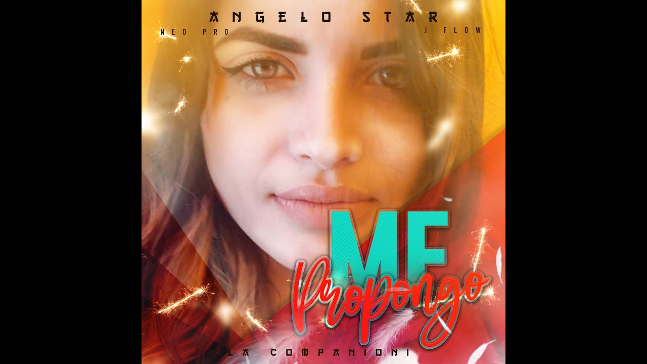 Angelo Star - Me Propongo