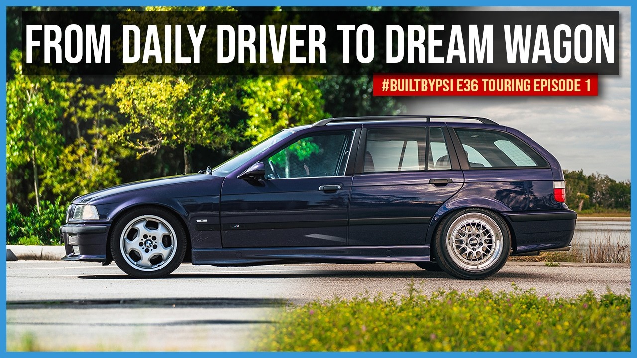 Сборка лучшего универсала BMW E36 | Сборка Dream Wagon, эпизод 1