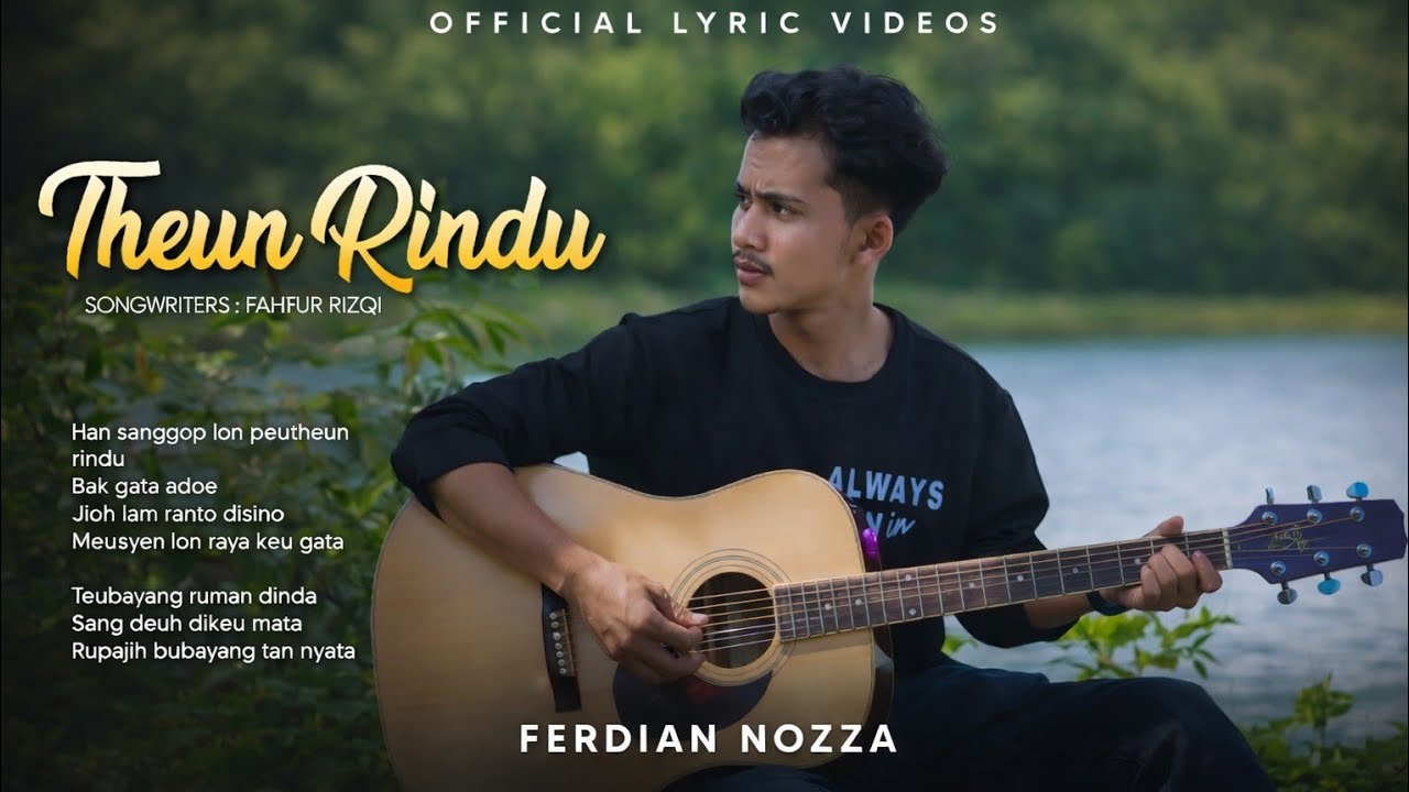 Theun Rindu - Ferdian Nozza [Official Lyric Video]