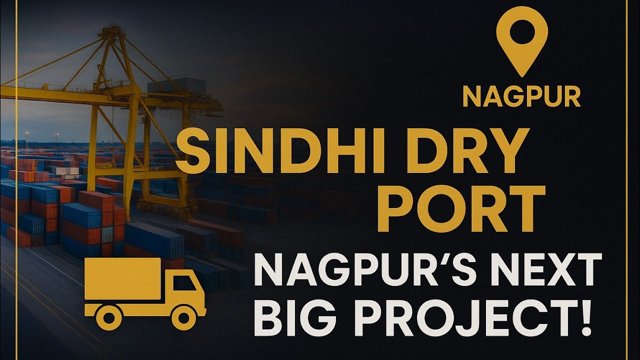 Sindhi Dry Port Nagpur | New Logistics Hub of Central India | Nagpur dry port project