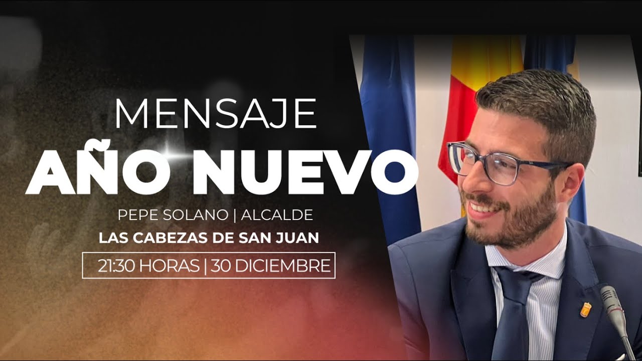 Mensaje de Año Nuevo del Alcalde de Las Cabezas de San Juan | 2025