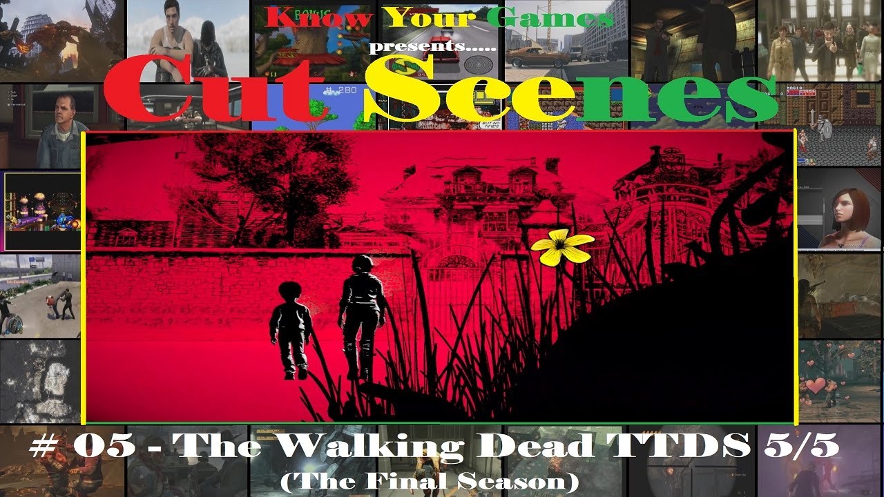 Cut Scenes # 05 - The Walking Dead TTDS 5/5 (The Final Season)