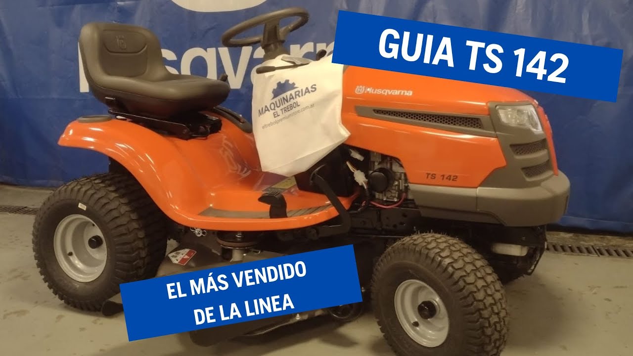 GUÍA TRACTOR Cortacésped HUSQVARNA TS142