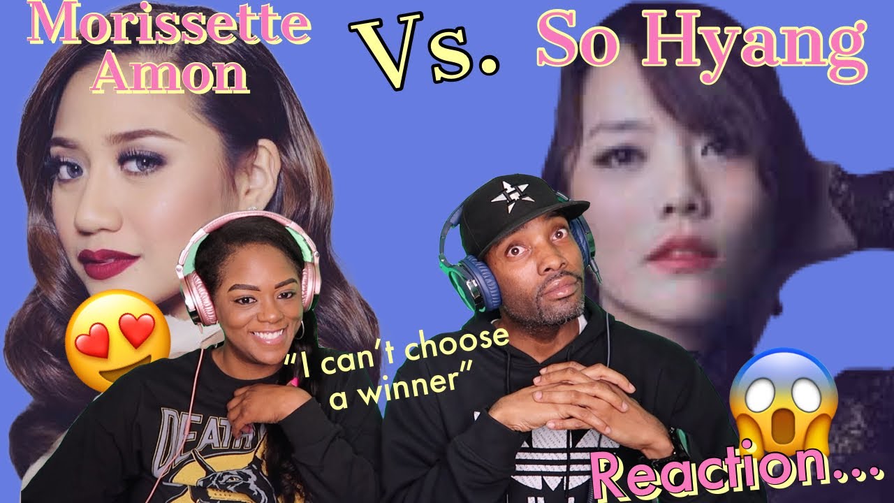 MORISSETTE AMON VS. SO HYANG 