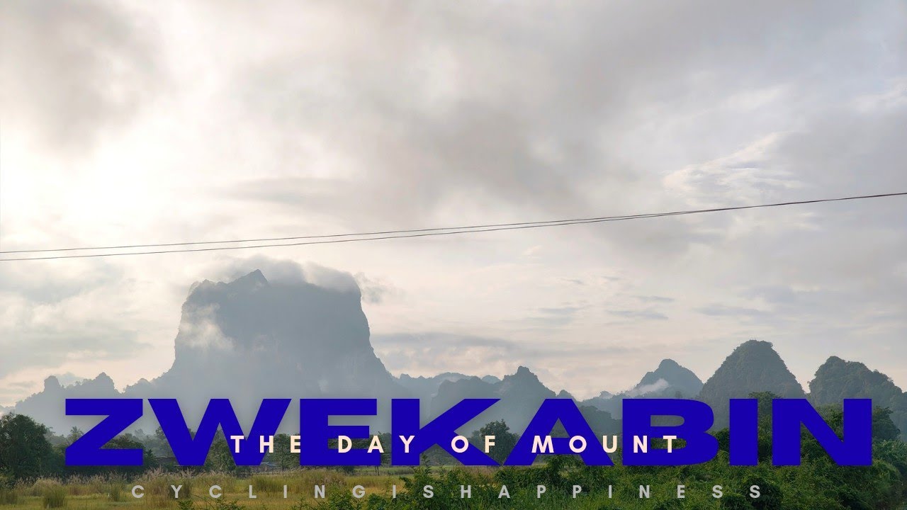 ဘားအံ (Hpa-An) Day - 4, part - 1 ( DAY OF ZWEGABIN)
