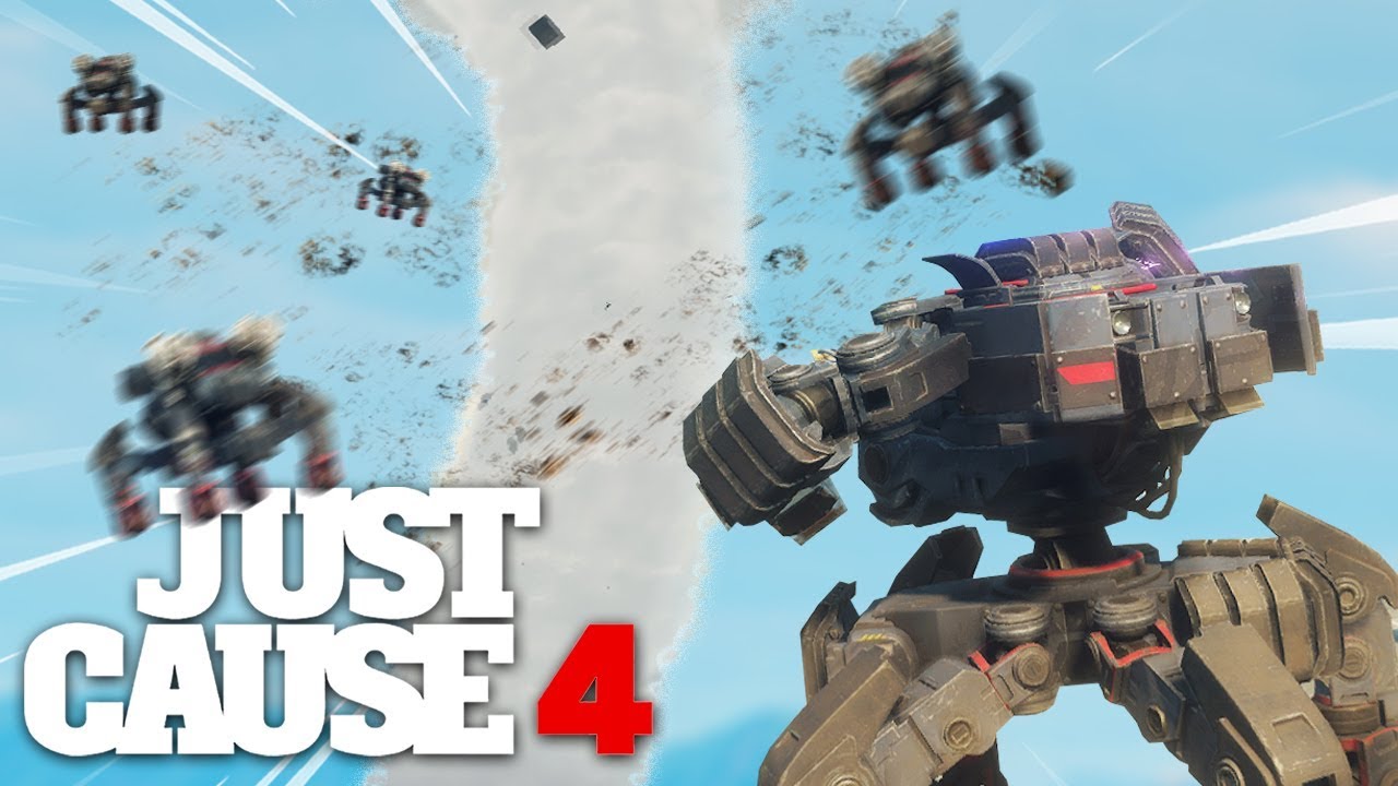 Just Cause 4 - MECH VS TORNADO INSANITY!