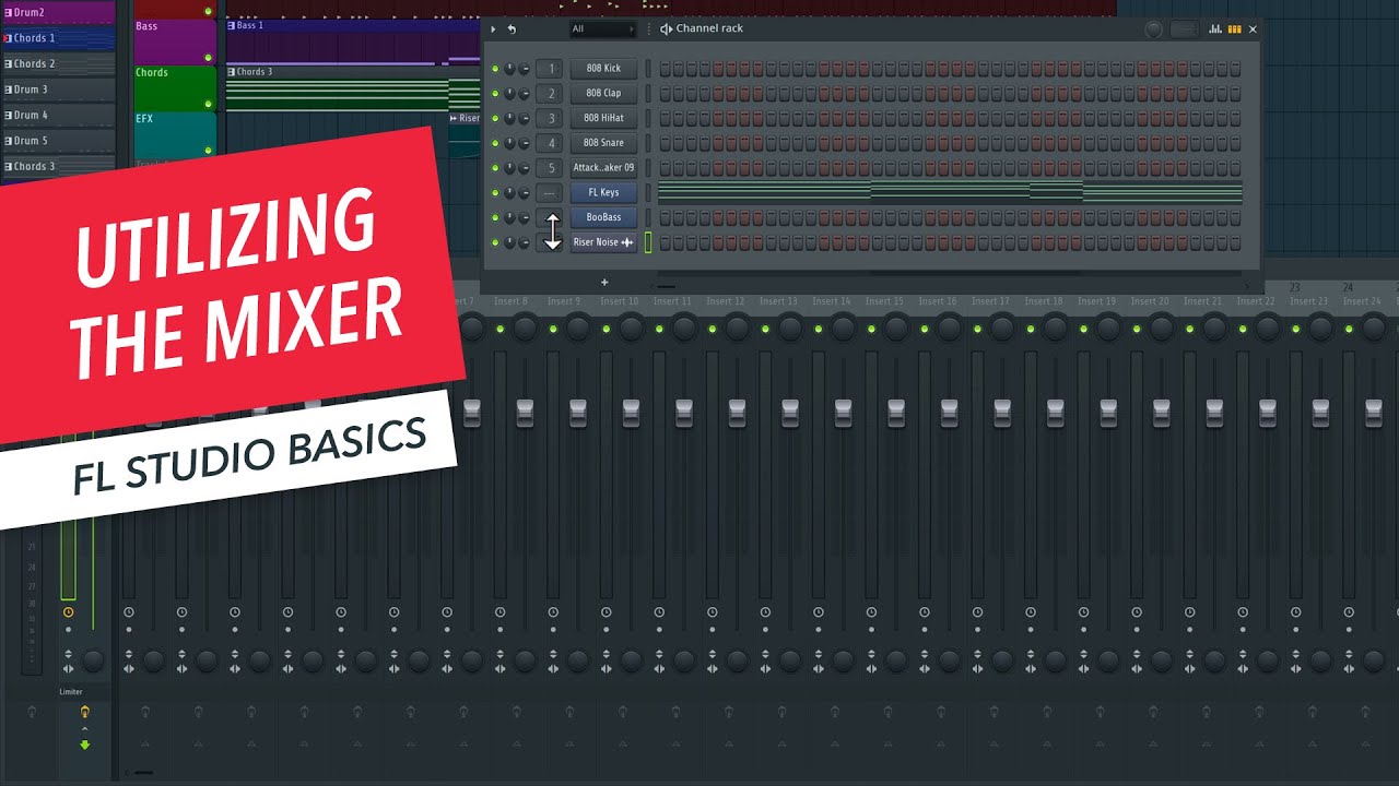 FL Studio Basics: Utilizing the Mixer | Rishabh Rajan | Berklee Online 7/26