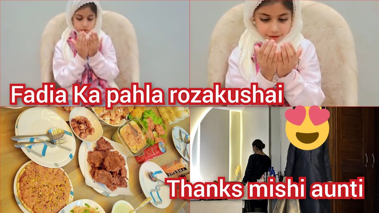 Fadia Ka pahla rozakushai Thanks mishi aunti 