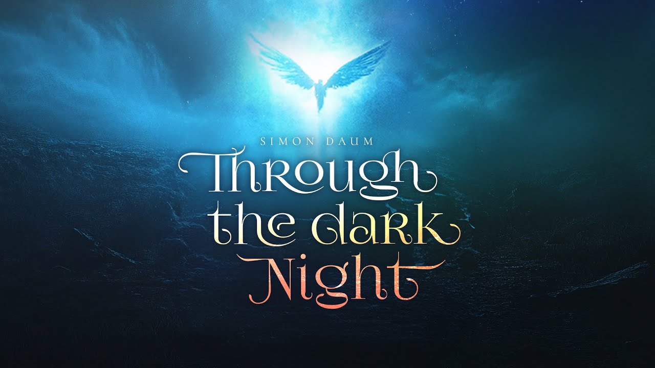 Through The Dark Night - 1 Hour Deep Choir Music (by Simon Daum)