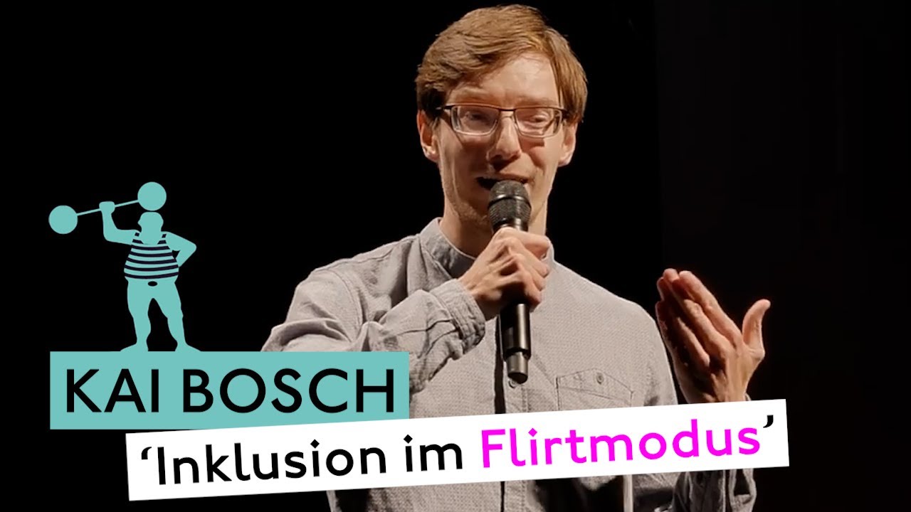 Kai Bosch - Inklusion im Flirtmodus | Poetry Slam TV