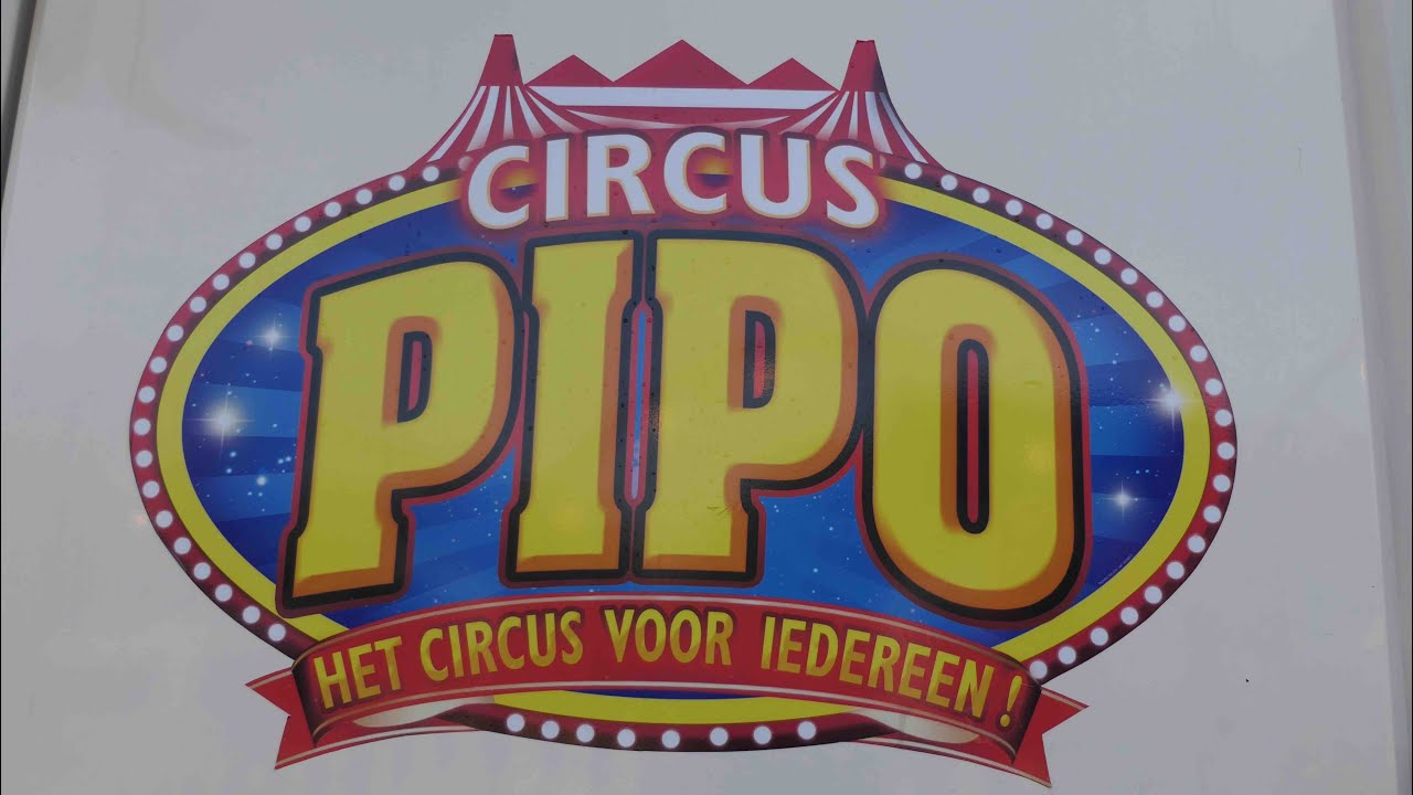 Circus Pipo in Gent van 15 December   9 Januari 2022