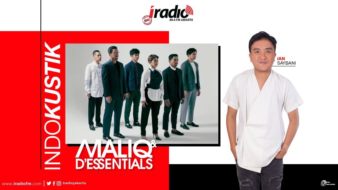 Indokustik Live Bareng Maliq & D'Essentials