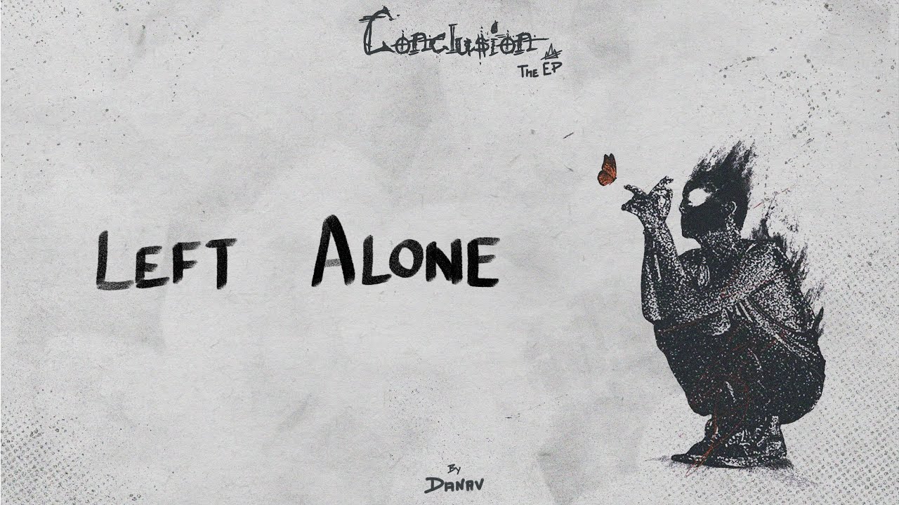 DANAV - LEFT ALONE