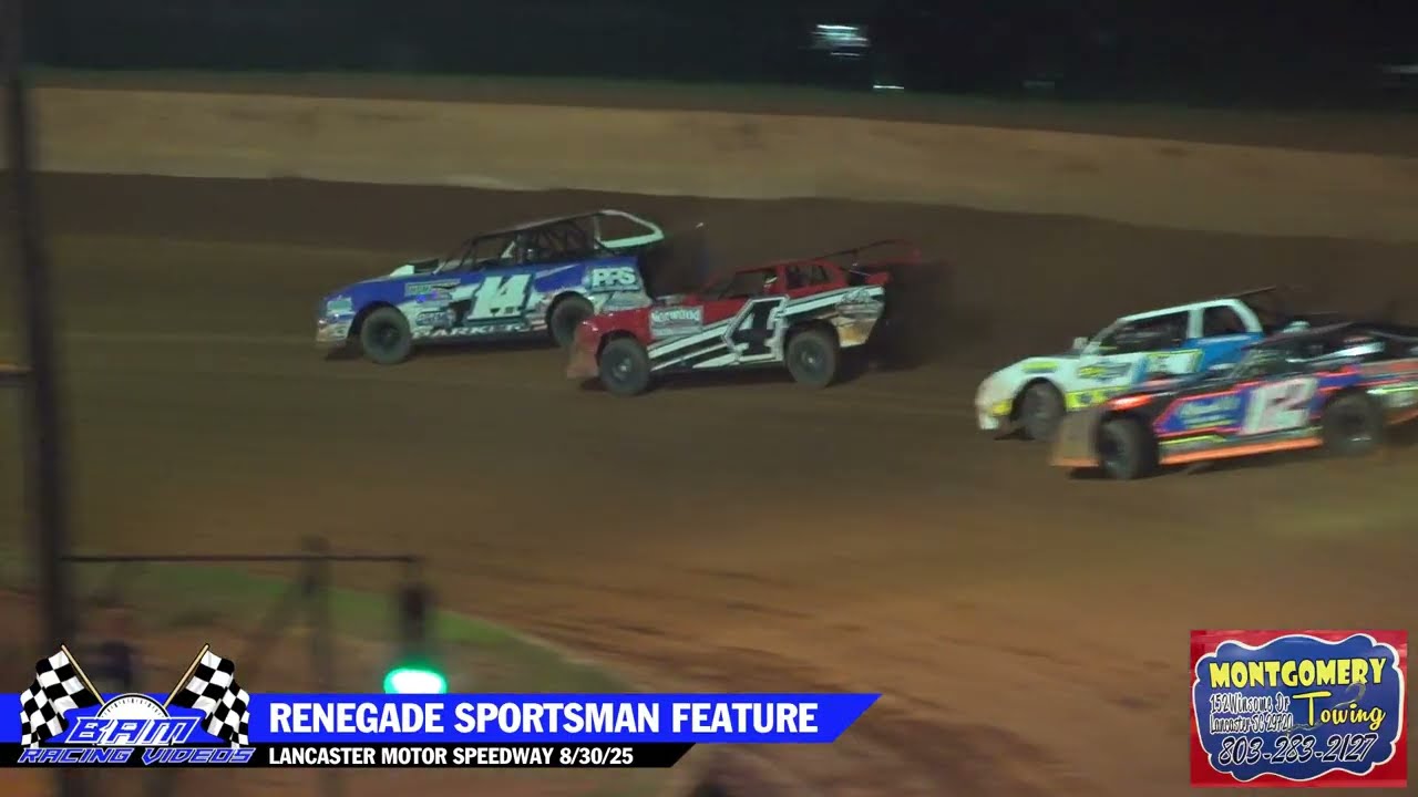 Renegade Sportsman Feature - Lancaster Motor Speedway 8/30/25