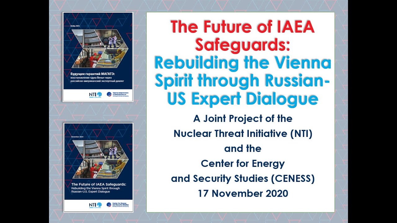 The Future of IAEA Safeguards: Rebuilding the Vienna Spirit through Russian-U.S. Expert Dialogue