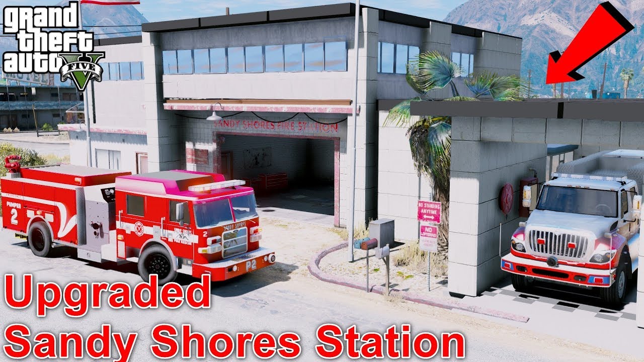 Upgrading Sandy Shores Fire Station & Firetrucks in GTA 5