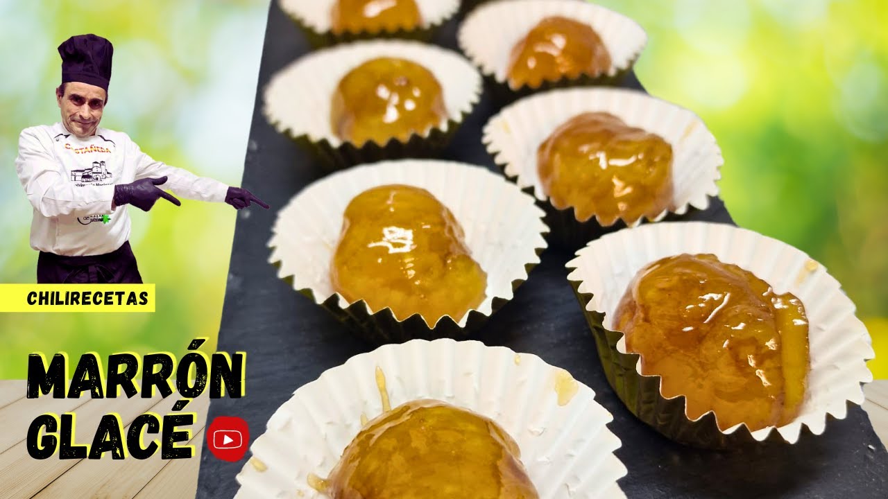 Cómo hacer Marrón Glacé Casero | La receta perfecta para el otoño