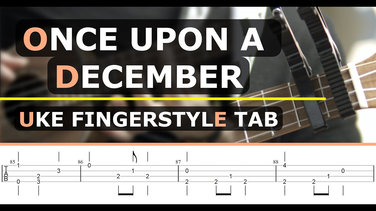 Once Upon a December - Anastasia | Ukulele Fingerstyle TAB || Grade 4+
